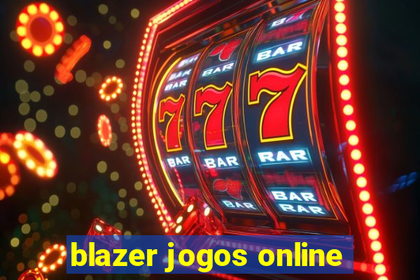 blazer jogos online